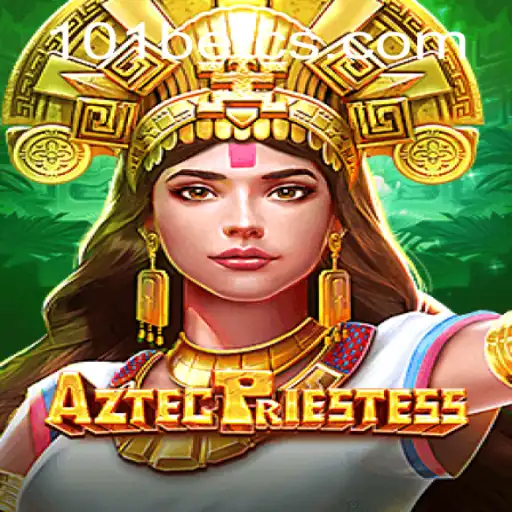 Explorando o Fascinante Mundo de AztecPriestess no Universo 101bet